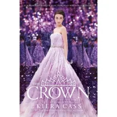 Crown - By Kiera Cass ( Paperback )