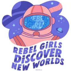 Women's Rebel Girls Discover New Worlds T-Shirt