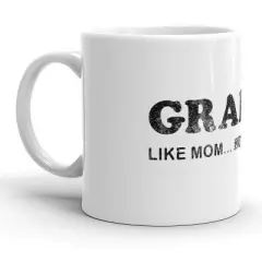 Crazy Dog Grammy Like Mom But No Rules Mug Funny Grandmother Coffee Cup - 11oz