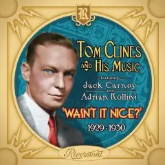 Tom Clines - Wasn't It Nice (CD)