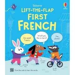 Lift-The-Flap First French - (Lift-The-Flap Bilinguals) by  Alice Beecham (Board Book)