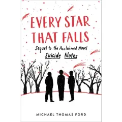 Every Star That Falls - by Michael Thomas Ford