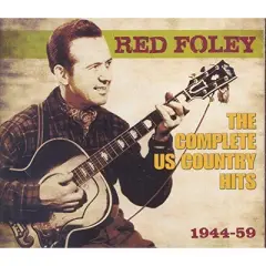 Red Foley - Complete Us Country Hits 1944-59 (CD)