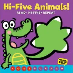 Hi-Five Animals! -  by Ross Burach (Hardcover)
