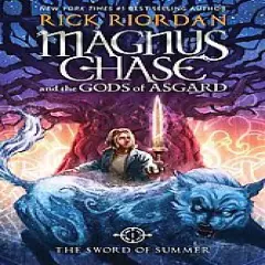 The Sword Of Summer - By Rick Riordan