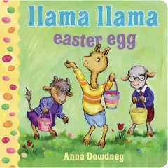 Llama Llama Easter Egg - By Anna Dewdney ( Board Book )