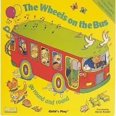 The Wheels on the Bus Go Round and Round - (Classic Books with Holes Big Book) (Paperback)