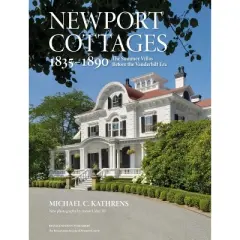 Newport Cottages 1835-1890 - by  National Center for Nonprofit Boards (Hardcover)