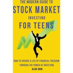 The Modern Guide to Stock Market Investing for Teens - by  Jon Law (Paperback)