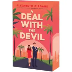 A Deal with the Devil - by Elizabeth O'Roark (Paperback)