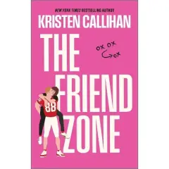 The Friend Zone - (Game on) by Kristen Callihan (Paperback)