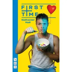 First Time - by  Nathaniel Hall (Paperback)