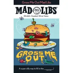 Gross Me Out Mad Libs - by  Gabriella Degennaro & Mad Libs (Paperback)