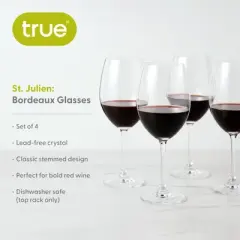 True St. Julien Bordeaux Glasses Set of 4 - Stemmed Wine Glasses for Red and White Wine in Crystal, Dishwasher Safe - 18 Oz, Clear