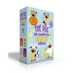 The Pug Who Wanted to Be Dream Big Collection (Boxed Set) - by  Bella Swift (Paperback)