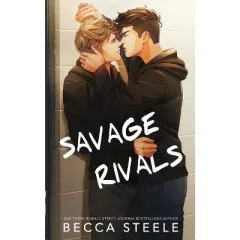 Savage Rivals - Special Edition - by  Becca Steele (Paperback)