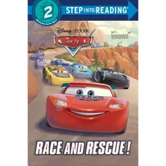 Race and Rescue! (Disney/Pixar Cars) - (Step Into Reading) by  Random House Disney (Paperback)
