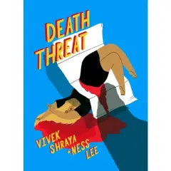Death Threat - by  Vivek Shraya (Hardcover)