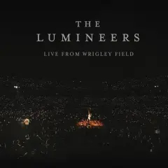 The Lumineers - Live From Wrigley Field (Vinyl)