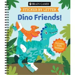 Brain Games - Sticker by Letter: Dino Friends! - by  Publications International Ltd & New Seasons & Brain Games (Spiral Bound)