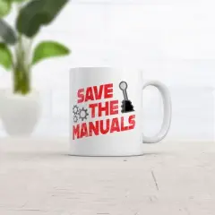 Crazy Dog Save The Manuals Mug Funny Car Mechanic Coffee Cup-11oz