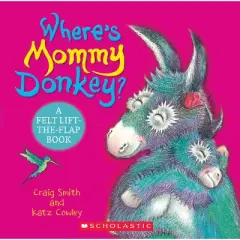 Where's Mommy Donkey? - by  Craig Smith (Board Book)
