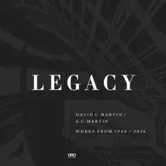Legacy - by  David C Martin (Hardcover)
