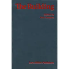 The Building - by  Jos&eacute; Arag&uuml;ez (Hardcover)
