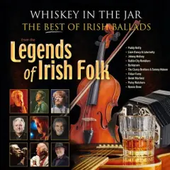 Various Artists - Whiskey In The Jar: The Best Of Irish Ballads From The Legends Of Irish Folks (Various Artists) (Vinyl)