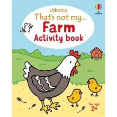 That's Not My... Farm Activity Book - (That's Not My&iuml;&iquest;1/2 Activity Books) by  Rosie Dickins (Paperback)