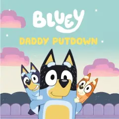 Bluey: Daddy Putdown - by  Penguin Young Readers Licenses (Paperback)