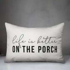 Creative Products Life is Better On the Porch White and Black 14x20 Indoor / Outdoor Pillow
