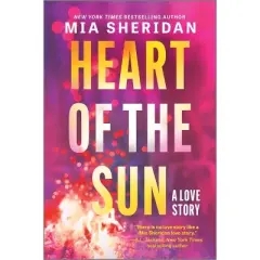 Heart of the Sun - by Mia Sheridan