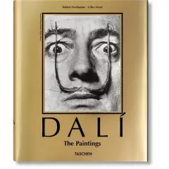 Dal&iacute;. the Paintings - by  Gilles N&eacute;ret & Robert Descharnes (Hardcover)