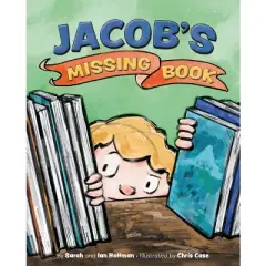 Jacob's Missing Book - (Jacob Stories) by  Sarah Hoffman & Ian Hoffman (Hardcover)
