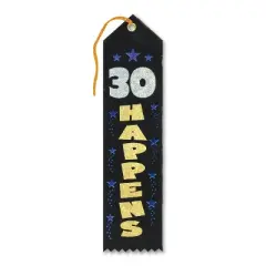 Beistle 30 Happens Award Ribbon, 2" x 8", (6/Pkg) Multicolored