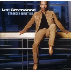 Lee Greenwood - Stronger Than Time (CD)
