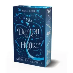 My Demon Hunter: Deluxe Limited Edition - (Hell Bent) by Aurora Ascher (Paperback)
