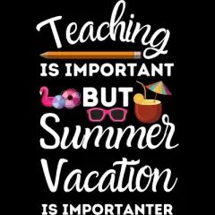 Junior's Design By Humans Summer Vacation Is Importanter By simonani T-Shirt