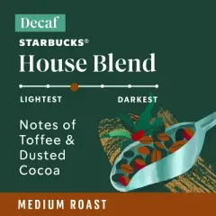 Starbucks House Blend Medium Roast Ground Coffee - Decaf - 12oz