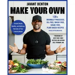 Make Your Own - by  Javant Benton (Hardcover)