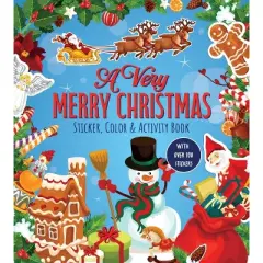 A Very Merry Christmas Sticker, Color & Activity Book - by  Editors of Chartwell Books (Paperback)