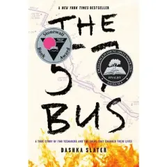 The 57 Bus - by  Dashka Slater (Hardcover)