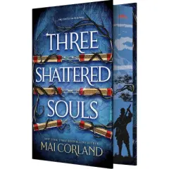 Three Shattered Souls (Deluxe Limited Edition) - (Broken Blades) by  Mai Corland (Hardcover)
