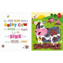 Never Touch a Noisy Cow! - by Elena Rodgers (Hardcover)
