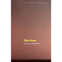 The Front - (Flyover Fiction) by  Journey Herbeck (Paperback)