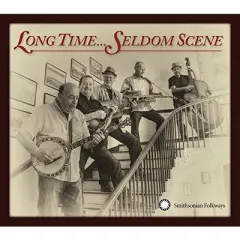 The Seldom Scene - Long Time: Seldom Scene (CD)