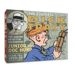 The Complete Dick Tracy - by  Chester Gould (Hardcover)
