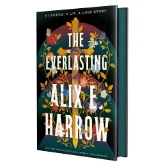 The Everlasting - by  Alix E Harrow (Hardcover)