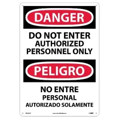 National Marker Do Not Enter Authorized Personnel Only (Bilingual) 20X14 Rigid Plastic Danger Sign